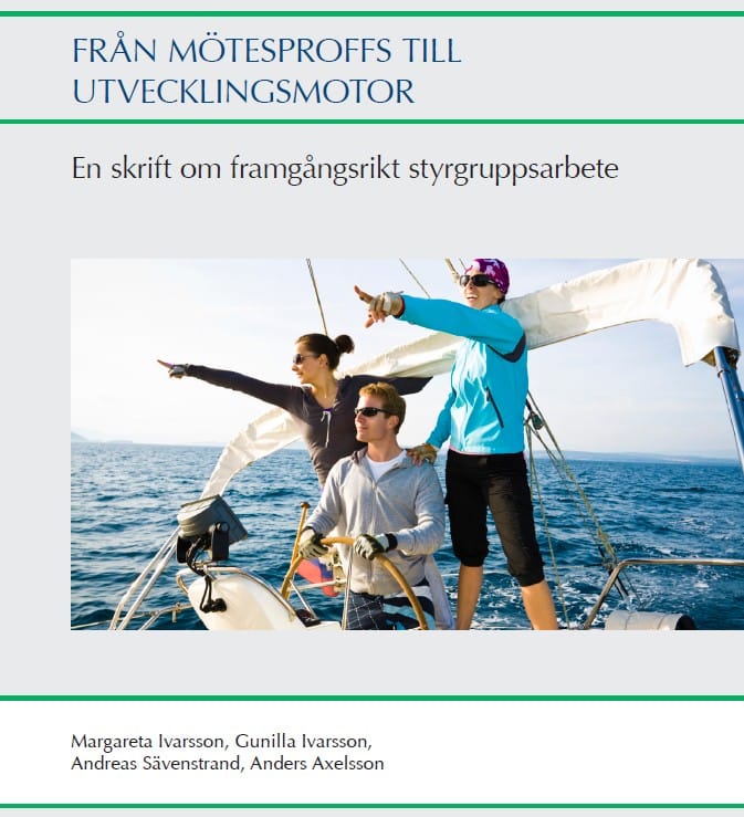 Från Mötesproffs till utvecklingsmotor - om styrgruppsutbildning